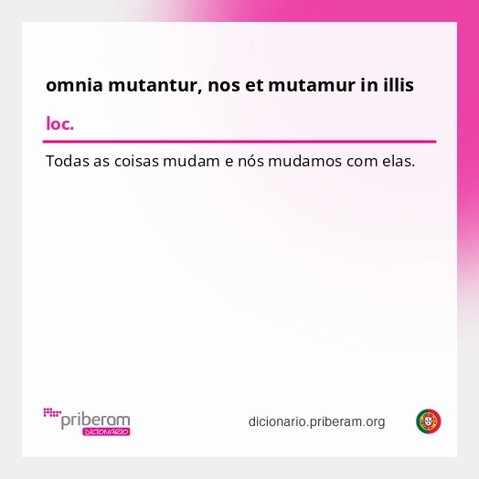 Significado de omnia mutantur, nos et mutamur in illis